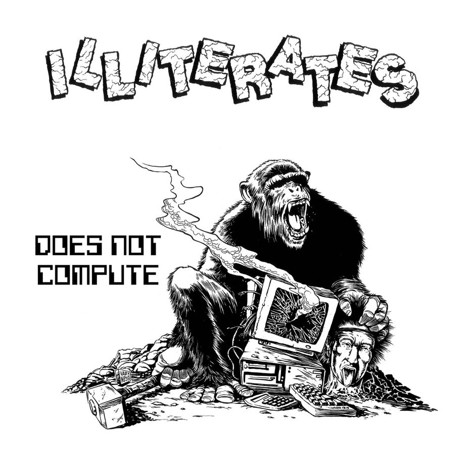 Illiterates – Does Not Compute